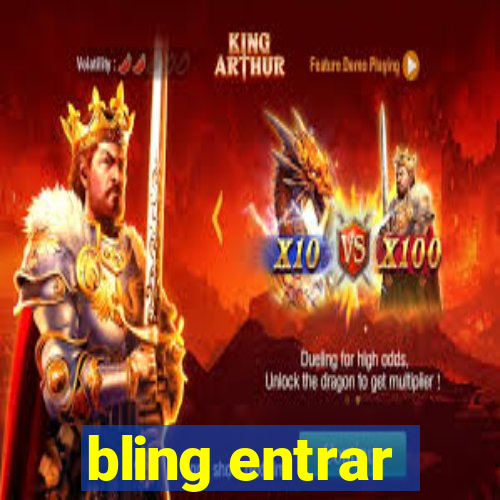 bling entrar